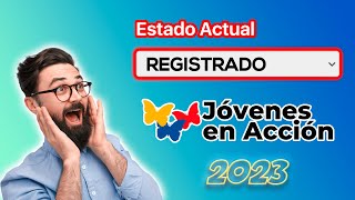 COMO INSCRIBIRSE A JOVENES EN ACCION 2023  PARTE 3 [upl. by Ajup434]