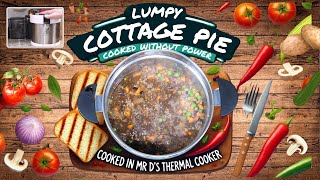 PowerFree Slow Cooking Cottage Pie in a Thermal Cooker  Perfect for Travel [upl. by Lacee]