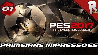 PES 2017  PRIMEIRAS IMPRESSÕES PS4 PTBR ☜═㋡ [upl. by Wendelin]