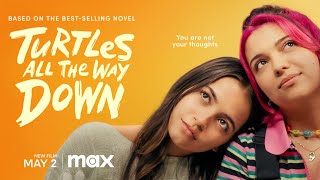 Turtles All The Way Down Official Trailer TheNestTrailers® [upl. by Seligman123]