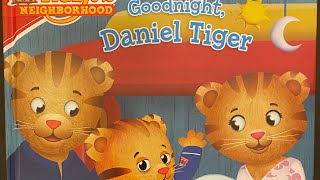 Goodnight Daniel Tiger by Angela C Santomero [upl. by Thevenot992]