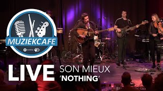 Son Mieux  Nothing live bij Muziekcafé [upl. by Farro]