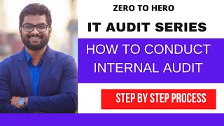 How to Conduct Internal Audit Step by Step Process [upl. by Latt]