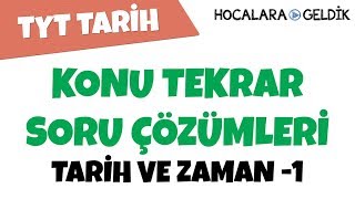 Tarih ve Zaman 1  Konu Tekrar Soru Çözümleri [upl. by Elena]