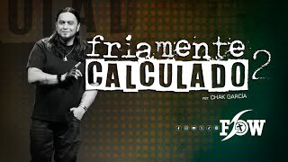 FRÍAMENTE CALCULADO 2  Pst Chak García [upl. by Thinia658]