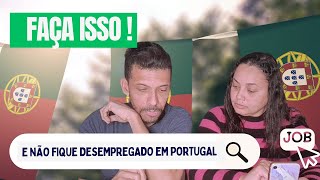 DICAS de como CONSEGUIR EMPREGOTRABALHO em PORTUGAL EM 2024🇵🇹 [upl. by Funch]