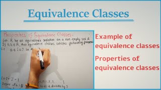 Group Theory Lecture 22 Equivalence Classes Properties of equivalence classes Theta Classes [upl. by Aihsital]