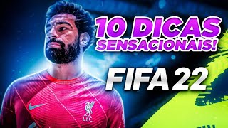 FIFA 22  10 DICAS SENSACIONAIS 🔥💥 [upl. by Selij]