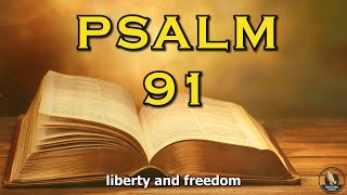 PSALM 91 The Most Powerful Prayer In The Bible [upl. by Nitnerb]