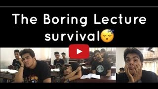 The Boring lecture Survival [upl. by Choo34]