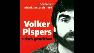 Volker Pispers  Frisch gestrichen 1995 [upl. by Nodaj]