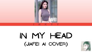 In My Head  Jiafei Ai Cover Ariana Grande [upl. by Sedecram]