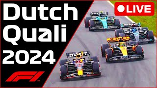 🔴F1 LIVE  Dutch GP QUALI  HEAVY RAIN  Commentary  Live Timing [upl. by Linsk]