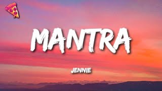 JENNIE  Mantra Lyrics [upl. by Ardnasyl288]