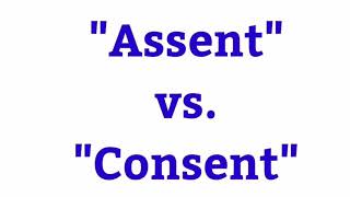 Assent vs Consent  Difference bw Assent amp Consent with meaning and examples  Assent amp Consent [upl. by Ahsim]