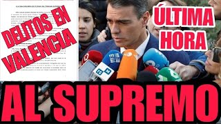 🔴MUY URGENTE🔴PEDRO SÁNCHEZ QUERELLADO PRISIÓN por VALENCIA Mazón Marlaska y Teresa Ribera [upl. by Flodur]