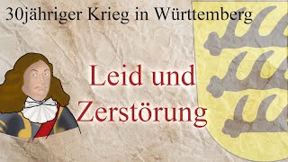 30jähriger Krieg in Württemberg  Leid und Zerstörung [upl. by Barb]