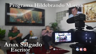 Hildebrando Marques  Entrevista Anax Salgado  Escritor [upl. by Saimon]