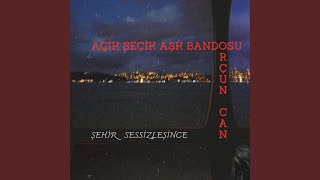 Şehir Sessizleşince [upl. by Molloy]