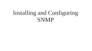 Installing and Configuring SNMP on Linux [upl. by Acinnad]