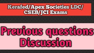 Kerafed Apex Societies LDCPrevious questions discussion [upl. by Ttimme]