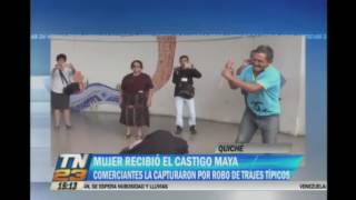 Mujer recibió el castigo maya por robar ropa [upl. by Nyletac]