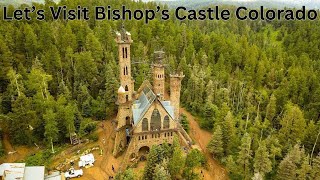 Bishops Castle A Handmade Marvel in the Rockies [upl. by Cornel]