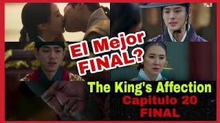 The Kings Affection Capitulo 20 FINAL el Afecto del Rey Resumen [upl. by Kippie344]