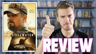 Stillwater 2021  Movie Review [upl. by Ddahc137]