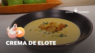 Receta de CREMA DE ELOTE un abrazo de sabor para comenzar la comida [upl. by Yellas]