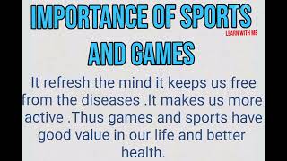 Importance of sports and games Essay on importance of sports and games in english [upl. by Ramaj381]