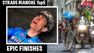 Top 5 Strade Bianche  EPIC FINISHES [upl. by Celina]