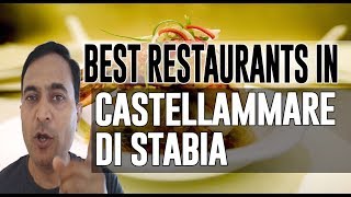 Best Restaurants and Places to Eat in Castellammare Di Stabia Italy [upl. by Anawqahs54]