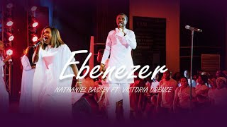 EBENEZER  NATHANIEL BASSEY feat VICTORIA ORENZE [upl. by Anerom]