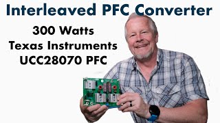 Interleaved 300Watt PFC with TI UCC28070 PFC Controller [upl. by Guttery37]