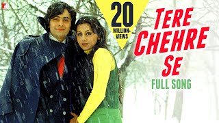 Tere Chehre Se Full Song  Kabhi Kabhie  Rishi Kapoor Neetu Singh  Kishore Kumar Lata Mangeshkar [upl. by Gunthar]