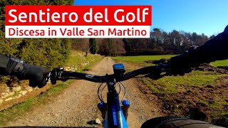 Valle San Martino Longa Sentiero del Golf di Almenno  MTB Bergamo [upl. by Balmuth]