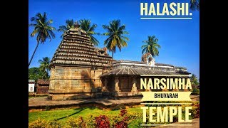 HALASHI  HALASI Narasimha Bhuvarah Temple [upl. by Tonina]