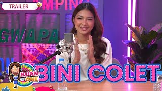 Kuan On One  BINI Colet Teaser  Melai Cantiveros  Watch on YouTube [upl. by Petra675]