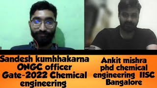 ONGC Interview experience Sandesh ONGC OFFICERchemicalengineering iisc gate iit ongc [upl. by Ylrad]