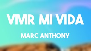 Vivir Mi Vida  Marc Anthony Lyrics Version 💟 [upl. by Meras]