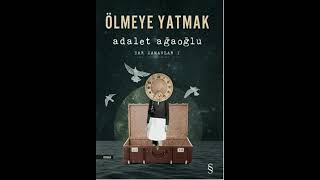 ÖLMEYE YATMAK sesli kitap 9 279 325 syf [upl. by Rosco]