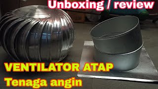 Unboxingreview Ventilator atap rumah agar udara lebih sejuk [upl. by Leamsi]