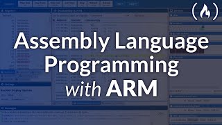 Assembly Language Programming with ARM – Full Tutorial for Beginners [upl. by Kubis683]