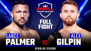 Full Fight  Lance Palmer vs Alex Gilpin 1  PFL 2 2019 [upl. by Pascal682]