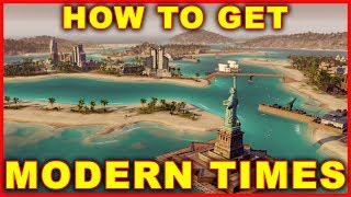 Tropico 6 How to Get to Modern Times [upl. by Oniger413]