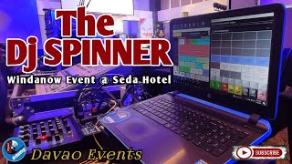 The Dj Spinner  Windanow Conference  Seda Hotel Davao [upl. by Orabel]