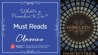 Must Reads Classics  Homiletic Moves and Structures by David Buttrick [upl. by Eicnan]