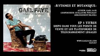 Gaël Faye  À trop courir  audio only Rythmes et Botanique EP [upl. by Ygiaf]