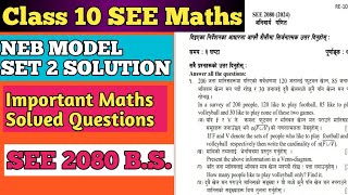 Class 10 SEE Mathematics NEB Model Set 2 Solution SEE 2080 BS [upl. by Deck766]